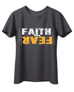 Faith over fear